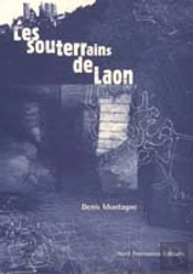 Les Souterrains De Laon