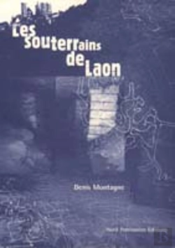 Bertrand.pt - Les Souterrains De Laon