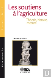 Les Soutiens À L'Agriculture ; Théorie, Histoire, Mesure