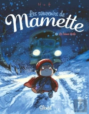 Les Souvenirs De Mamette T.3 ; La Bonne Étoile