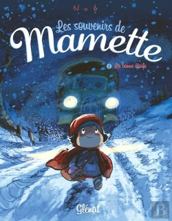 Bertrand.pt - Les Souvenirs De Mamette T.3 ; La Bonne Étoile