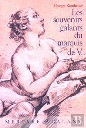 Les Souvenirs Galants Du Marquis De V