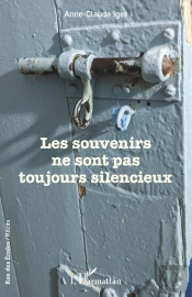 Les Souvenirs Ne Sont Pas Toujours Silencieux