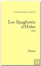 Les Spaghettis D'Hitler