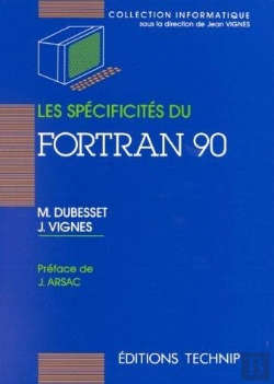Bertrand.pt - Les Specificites Du Fortran 90