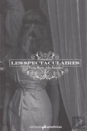 Les Spectaculaires
