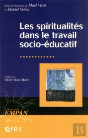 Les Spiritualités Dans Le Travail Socio-Éducatif
