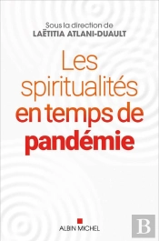 Les Spiritualités En Temps De Pandémie