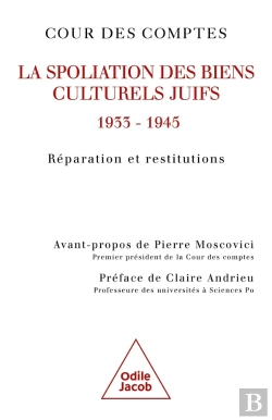 Bertrand.pt - Les Spoliations De Biens Culturels Juifs (1933-1945) : Réparation Et Restitutions