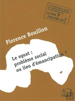 Bertrand.pt - Les Squats:Probleme Social Ou Lieu D'Emancipation