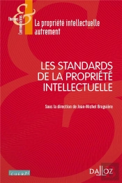 Les Standards De La Propriété Intellectuelle