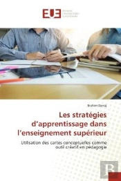 Les Strategies D'Apprentissage Dans L'Enseignement Superieur - Utilisation Des Cartes Conceptuelles