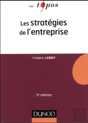 Les Stratégies De L'Entreprise (5e Édition)
