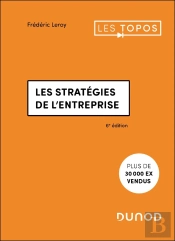 Les Stratégies De L'Entreprise (6e Édition)