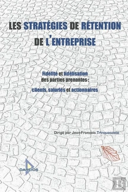 Bertrand.pt - Les Stratégies De Rétention De L'Entreprise