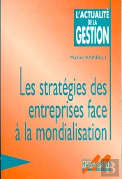 Les Strategies Des Entreprises Face A La Mondialisation