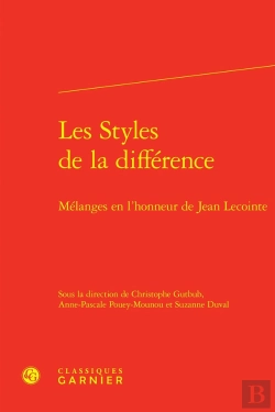 Bertrand.pt - Les Styles De La Différence : Mélanges En L'Honneur De Jean Lecointe