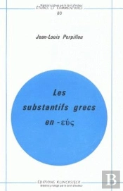 Les Substantifs Grecs En -Eus
