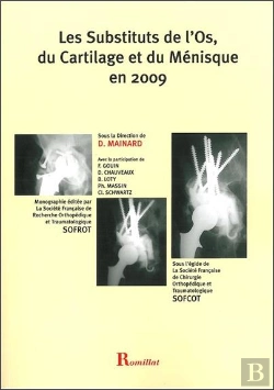 Bertrand.pt - Les Substituts De L'Os, Du Cartilage Et Du Ménisque En 2009