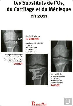 Bertrand.pt - Les Substituts De L'Os, Du Cartilage Et Du Menisque En 2011