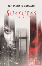 Les Succubes De La Defense