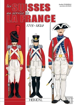 Bertrand.pt - Les Suisses Au Service De La France 1715-1820