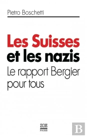 Les Suisses Et Les Nazis