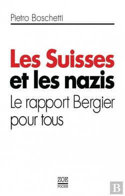 Bertrand.pt - Les Suisses Et Les Nazis