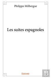Les Suites Espagnoles