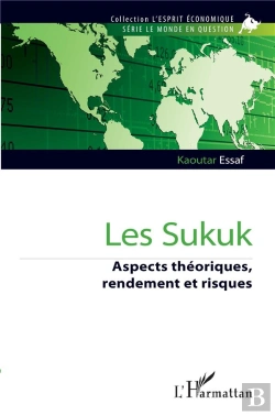 Bertrand.pt - Les Sukuk : Aspects Théoriques, Rendement Et Risques