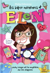 Les Super Aventures De Elen - Lady Vaga Et Le Mystere Du Cd Disparu