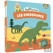 Les Super-Curieux : Les Dinosaures