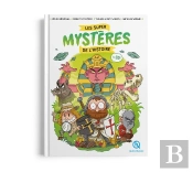 Les Super Mystères De L'Histoire En Bd
