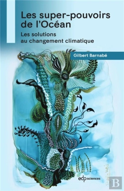 Bertrand.pt - Les Super-Pouvoirs De L'Océan : Les Solutions Au Changement Climatique