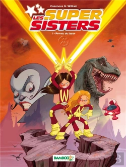 Bertrand.pt - Les Super Sisters T1 Top Humour