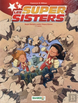 Bertrand.pt - Les Super Sisters T.2 Partie 1