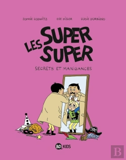 Bertrand.pt - Les Super Super Tome 5 : Secrets Et Manigances