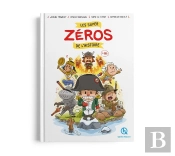 Les Super Zéros De L'Histoire En Bd !