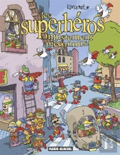 Les Superheros Injustement Meconnus
