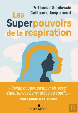 Bertrand.pt - Les Superpouvoirs De La Respiration