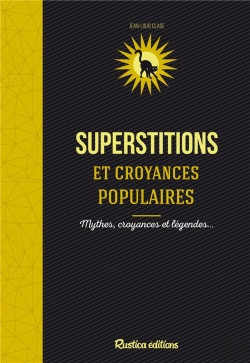 Bertrand.pt - Les Superstitions Et Croyances Populaires