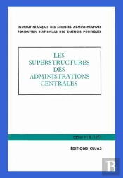 Les Superstructures Des Administrations Centrales