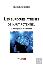 Les Surdoués Atteints De Haut Potentiel