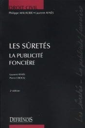 Les Sûretés ; La Publicité Foncière (2e Édition)