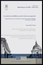 Les Suretes Mobilieres Sur Les Biens Incorporels  (Comparaison France-Quebec)