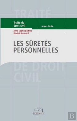 Bertrand.pt - Les Sûretés Personnelles ; Traité De Droit Civil