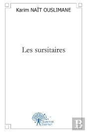 Les Sursitaires