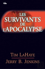 les survivants de l'apocalypse t.1 ; la moisson