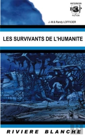 Les Survivants De L'Humanite