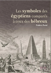 Les Symboles Égyptiens Comparés À Ceux Des Hébreux